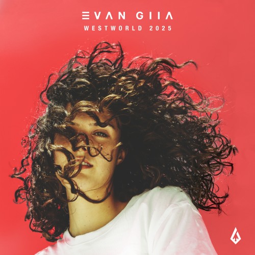 WESTWORLD 2025 - EVAN GIIA and Tim Maggs